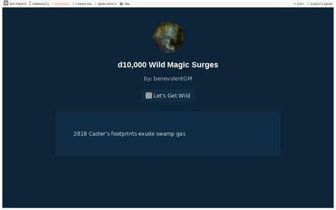 The art of randomness: Incorporating the D10 000 wild magic directory in your storytelling.